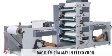 Đặc điểm của máy in Flexo cuộn
