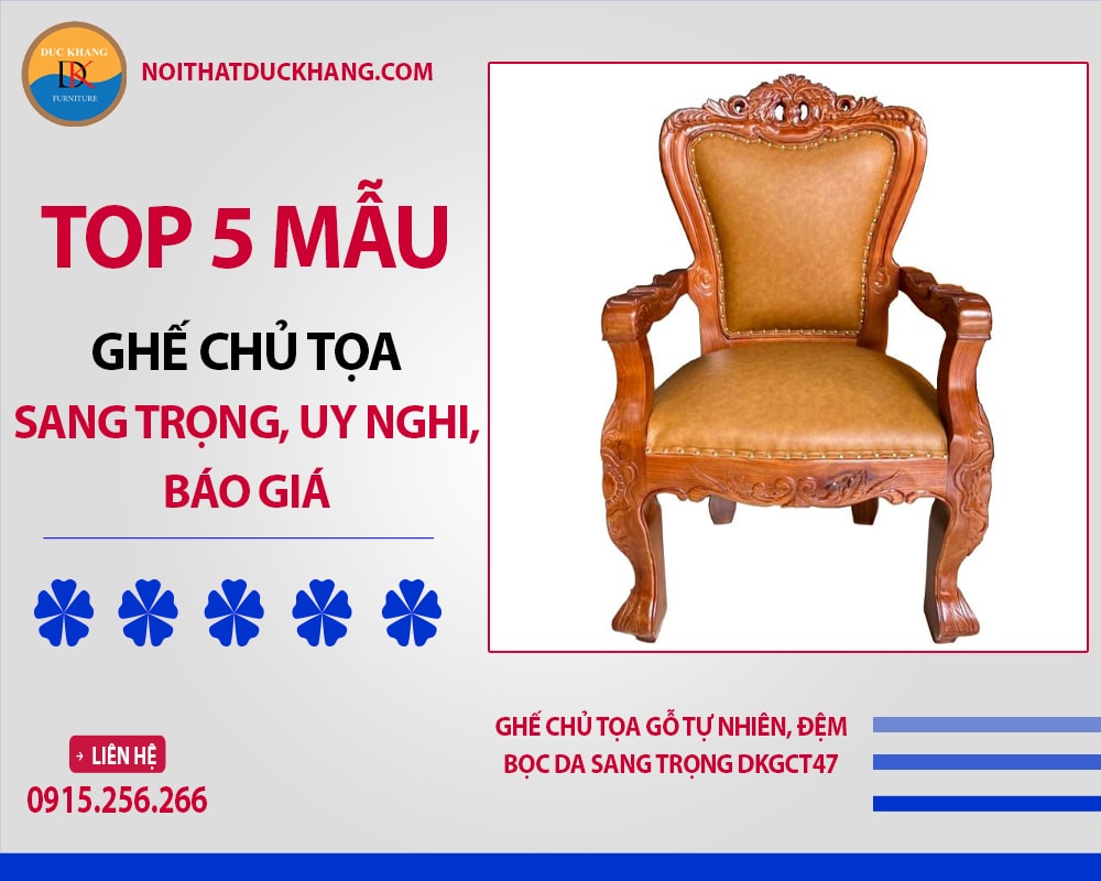 Ghế chủ tọa gỗ tự nhiên, đệm bọc da sang trọng DKGCT47 Ghế chủ tọa gỗ tự nhiên, đệm bọc da sang trọng DKGCT47