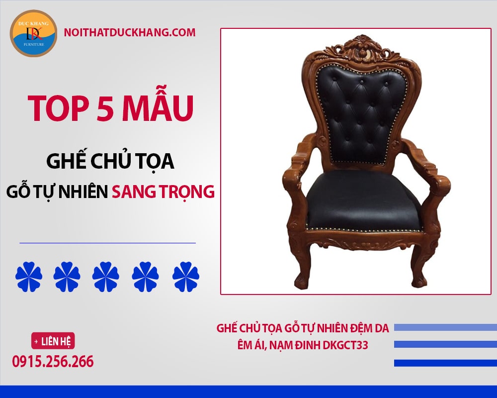 Ghế chủ tọa gỗ tự nhiên đệm da êm ái, nạm đinh DKGCT33 Ghế chủ tọa gỗ tự nhiên đệm da êm ái, nạm đinh DKGCT33