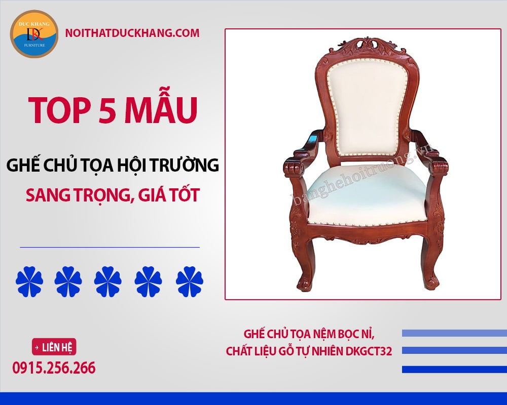Ghế chủ tọa nệm bọc nỉ, chất liệu gỗ tự nhiên DKGCT32 Ghế chủ tọa nệm bọc nỉ, chất liệu gỗ tự nhiên DKGCT32