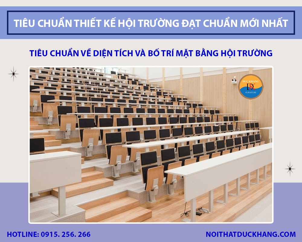 Tiêu chuẩn về diện tích và bố trí mặt bằng hội trường