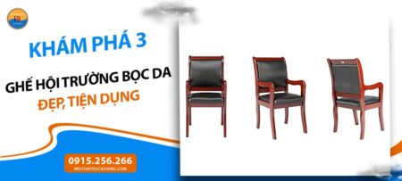 Khám phá 3 ghế hội trường bọc da đẹp, tiện dụng 2025