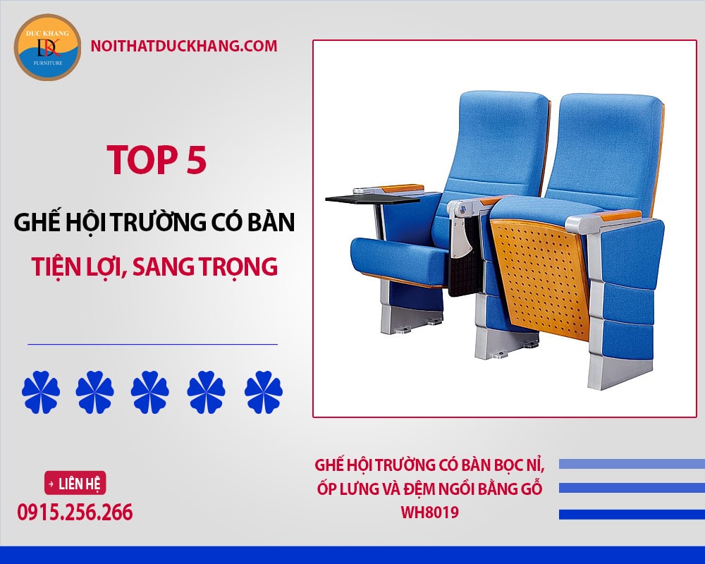 Ghế hội trường có bàn bọc nỉ, ốp lưng và đệm ngồi bằng gỗ WH8019 Ghế hội trường có bàn bọc nỉ, ốp lưng và đệm ngồi bằng gỗ WH8019