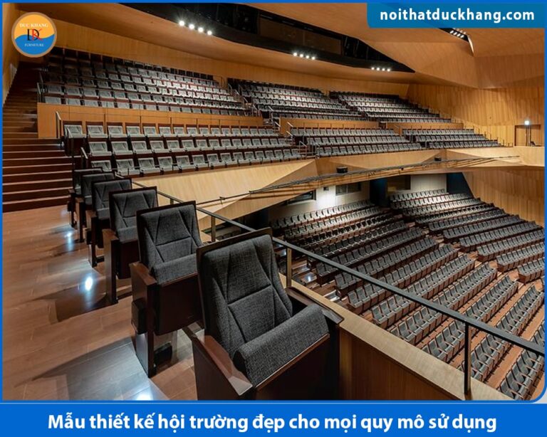 Mẫu thiết kế hội trường đẹp cho mọi quy mô sử dụng