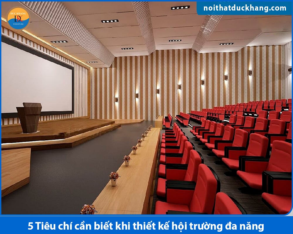 5 Tiêu chí cần biết khi thiết kế hội trường đa năng