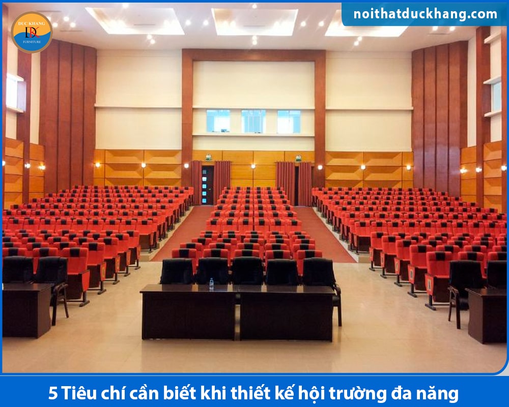 5 Tiêu chí cần biết khi thiết kế hội trường đa năng