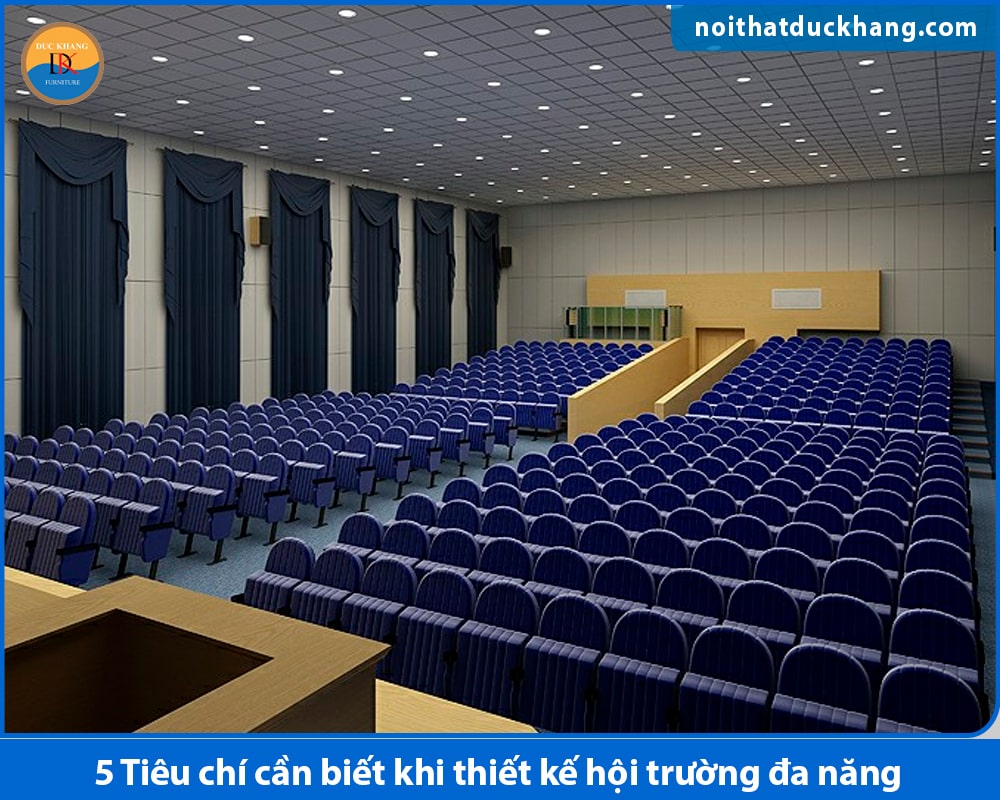 5 Tiêu chí cần biết khi thiết kế hội trường đa năng