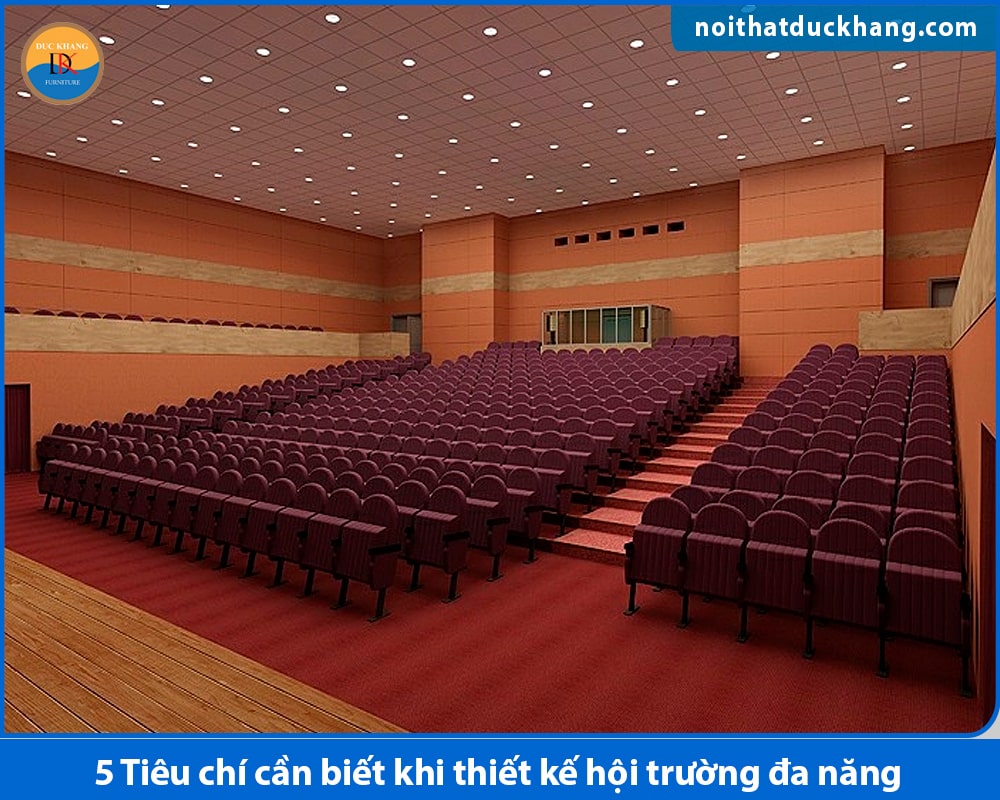 5 Tiêu chí cần biết khi thiết kế hội trường đa năng