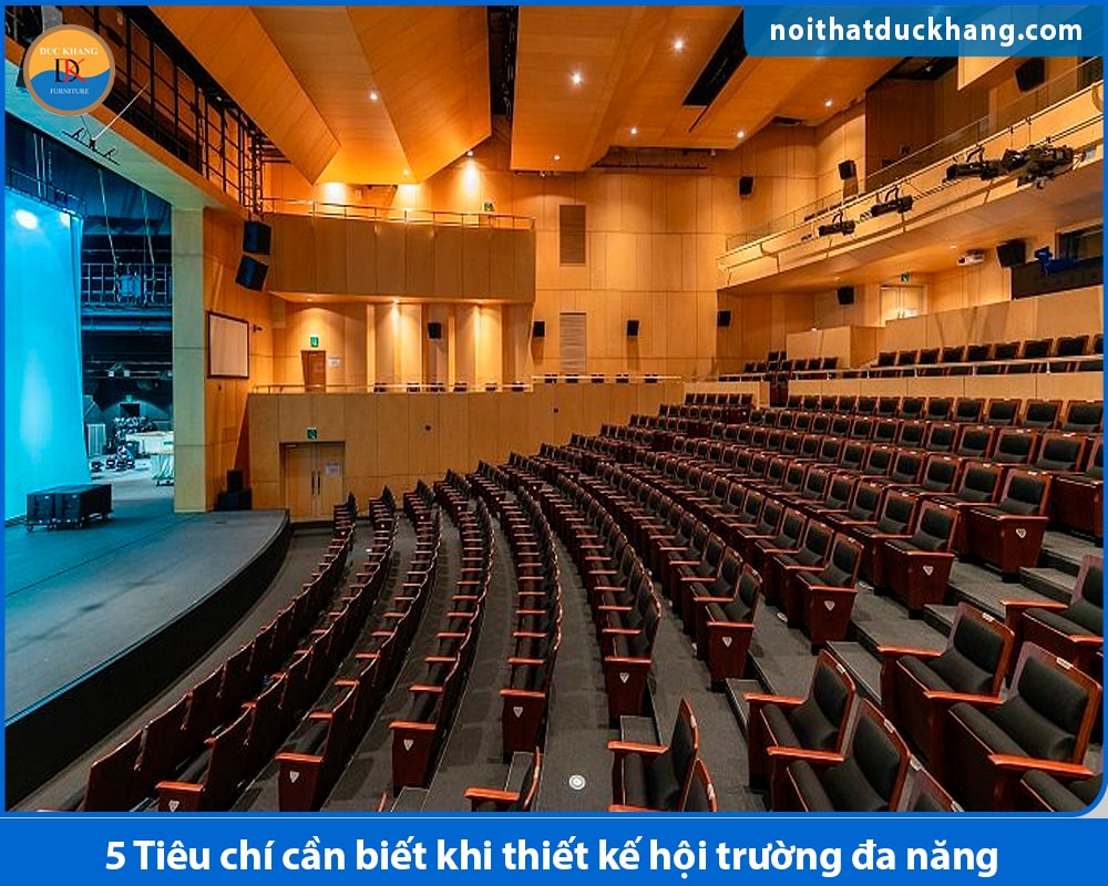 5 Tiêu chí cần biết khi thiết kế hội trường đa năng