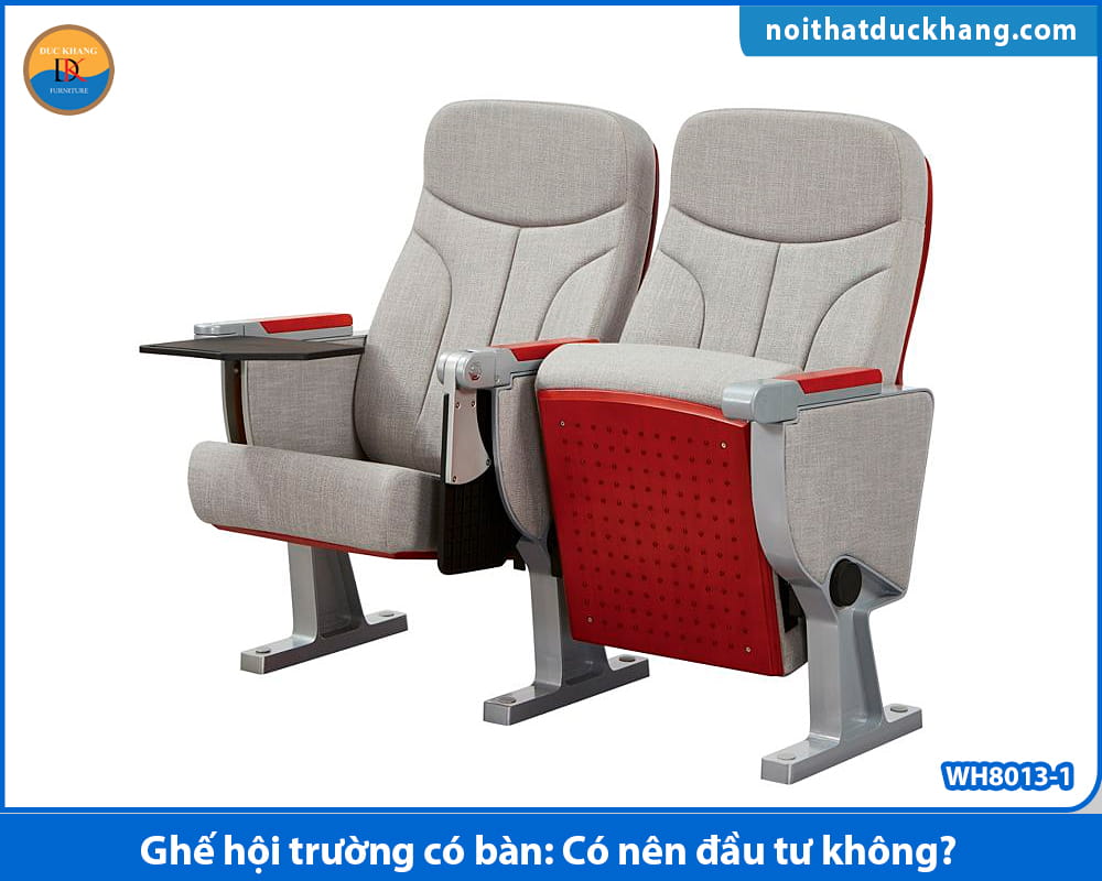 Ghế hội trường có bàn: Có nên đầu tư không? Ghế hội trường có bàn: Có nên đầu tư không?