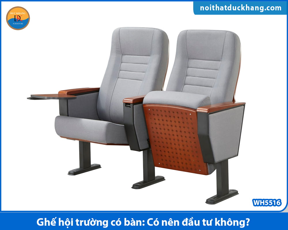 Ghế hội trường có bàn: Có nên đầu tư không? Ghế hội trường có bàn: Có nên đầu tư không?