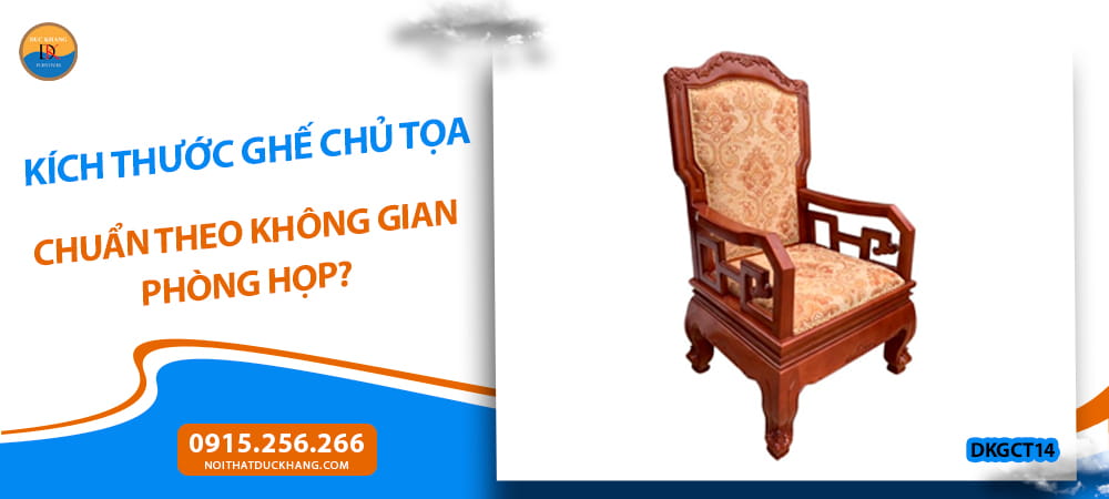 Kích thước ghế chủ tọa chuẩn theo không gian phòng họp?