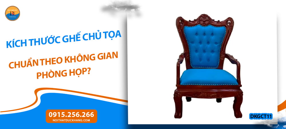 Kích thước ghế chủ tọa chuẩn theo không gian phòng họp?